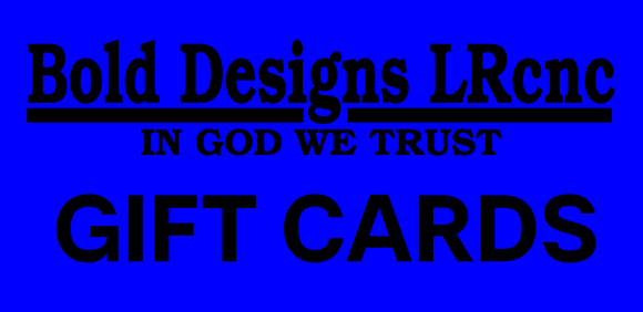 BOLD DESIGNS LRCNC Gift Card